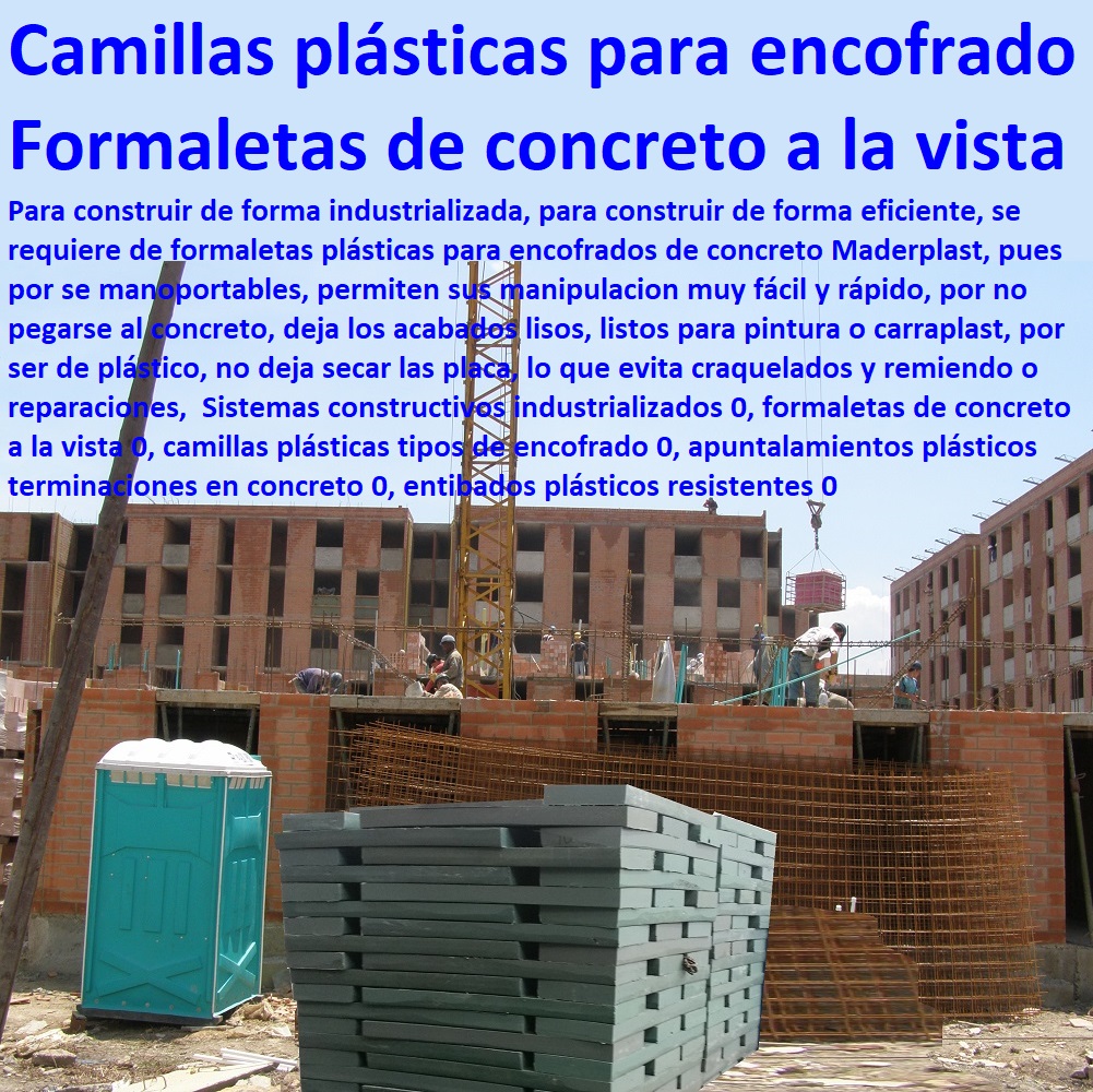 Sistemas constructivos industrializados 0, formaletas de concreto a la vista 0, camillas plásticas tipos de encofrado 0, apuntalamientos plásticos terminaciones en concreto 0, entibados plásticos resistentes 0 Sistemas constructivos industrializados 0, formaletas de concreto a la vista 0, camillas plásticas tipos de encofrado 0, apuntalamientos plásticos terminaciones en concreto 0, entibados plásticos resistentes 0 Sistemas constructivos industrializados 0, formaletas de concreto a la vista 0, camillas plásticas tipos de encofrado 0, apuntalamientos plásticos terminaciones en concreto 0, entibados plásticos resistentes 0